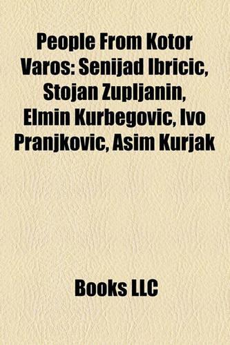 People from Kotor Varo