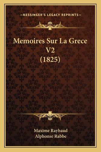 Memoires Sur La Grece V2 (1825)