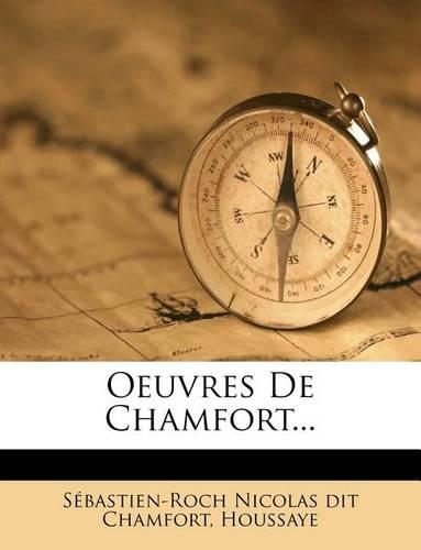 Oeuvres De Chamfort...