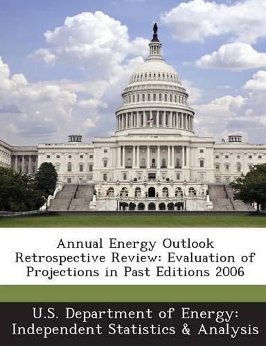 Annual Energy Outlook Retrospective Review