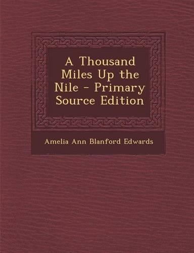 A Thousand Miles Up the Nile