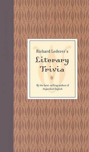 Richard Lederer's Literary Trivia