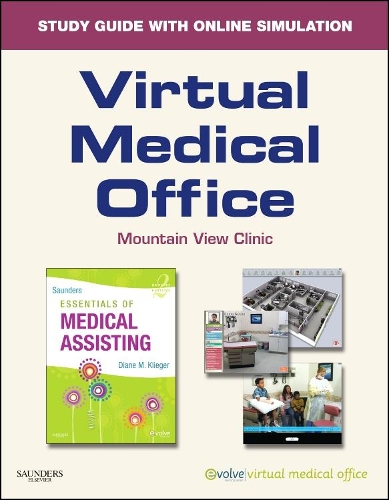 Virtual Medical Office for Saunders Essentials of Medical Assisting
