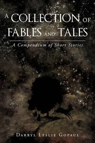 A Collection of Fables and Tales