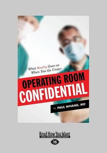 Operating Room Confidential