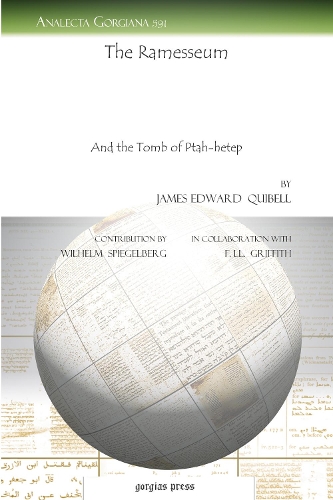 The Ramesseum: And the Tomb of Ptah-hetep(Analecta Gorgiana)