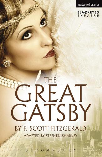 The Great Gatsby: (Modern Plays)