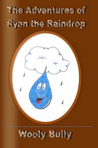 The Adventures of Ryan the Raindrop: Wooly Bully(English)