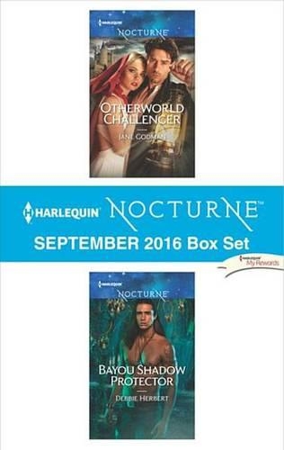 Harlequin Nocturne September 2016 Box Set: Otherworld Challenger\Bayou Shadow Protector