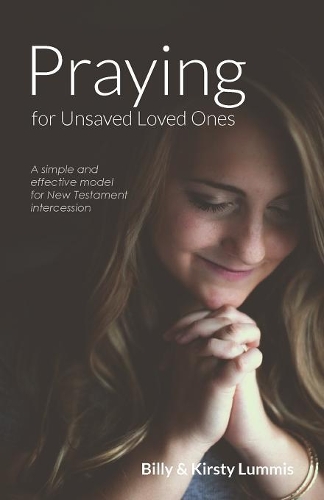 Praying for Unsaved Loved Ones