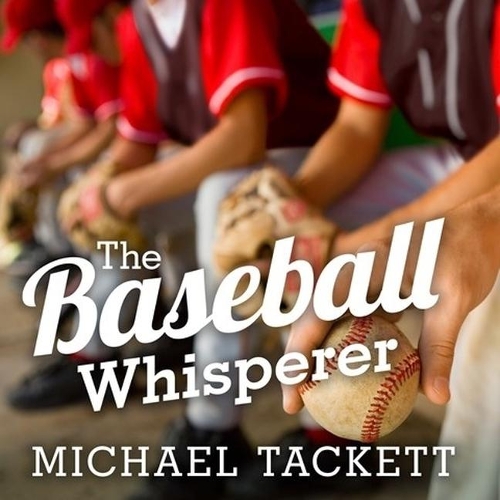 The Baseball Whisperer Lib/E