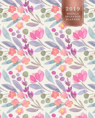 2019 Weekly Splendid Planner