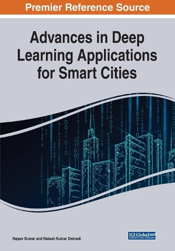 Advances in Deep Learning Applications for Smart Cities