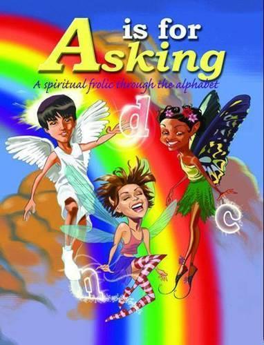 A is for Asking