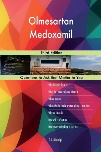 Olmesartan Medoxomil; Third Edition