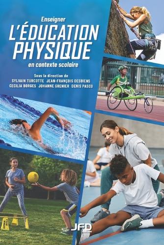 Enseigner l'éducation physique en contexte scolaire