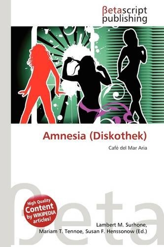 Amnesia (Diskothek): (German)