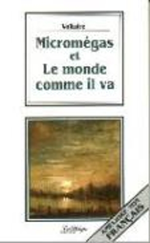 Micromegas et Le monde comme il va