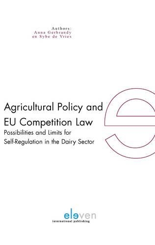 Agricultural Policy and EU Competition Law