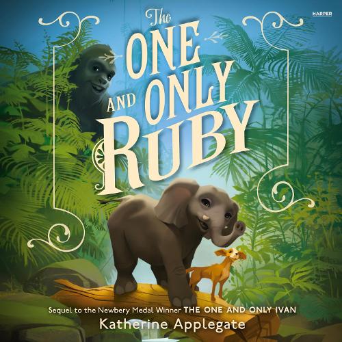 The One and Only Ruby: (The One and Only)