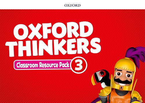 Oxford Thinkers: Level 3: Classroom Resource Pack