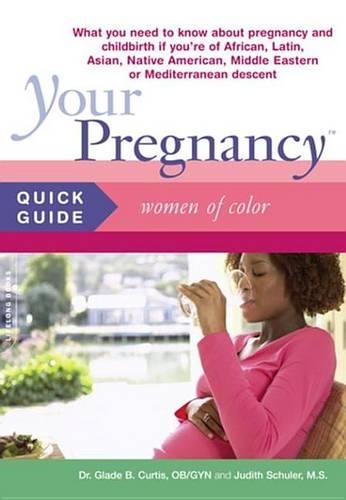 Your Pregnancy Quick Guide: Women of Color