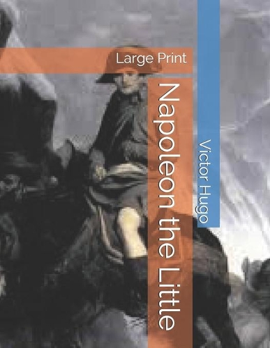 Napoleon the Little