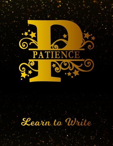 Patience Learn To Write