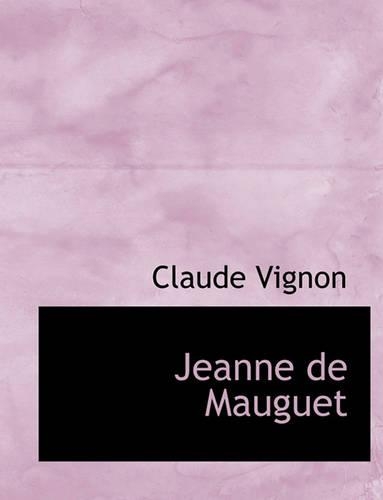 Jeanne de Mauguet: (French)