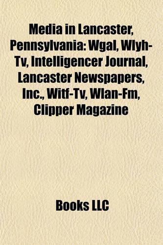 Media in Lancaster, Pennsylvania