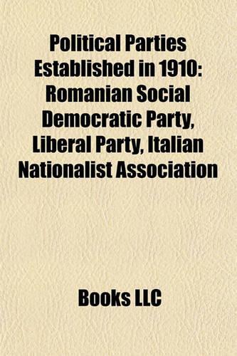 Political Parties Established in 1910