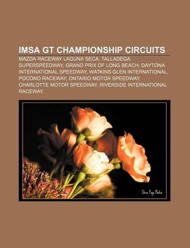 Imsa GT Championship Circuits