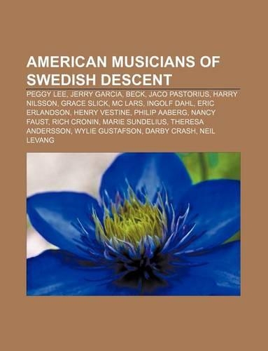 American Musicians of Swedish Descent