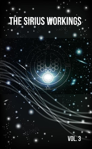 Sirius Workings Vol 3