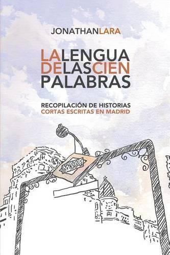 La Lengua de Las Cien Palabras