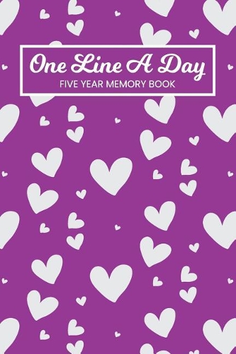 One Line a Day Five Year Memory Book: 5 Years of Memories, Blank Date No Month