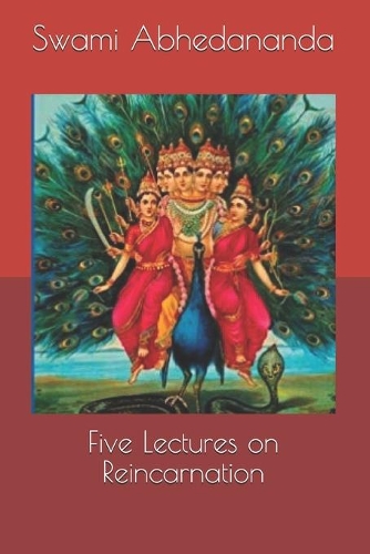 Five Lectures on Reincarnation