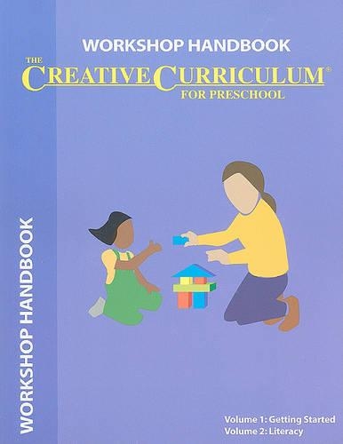 Creative Curriculum for Preschool Workshop Handbook