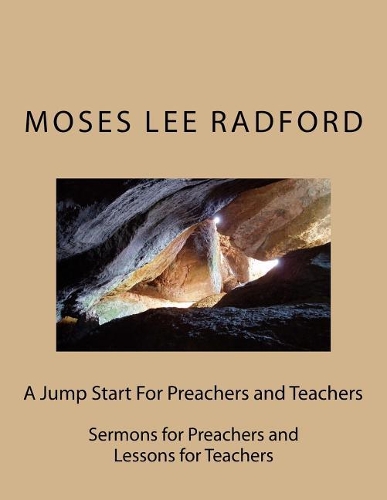A Jump Start For Preachers and Teachers