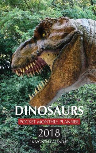 Dinosaurs Pocket Monthly Planner 2018
