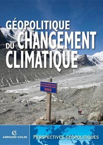 Geopolitique Du Changement Climatique