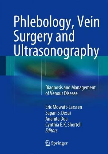 Phlebology, Vein Surgery and Ultrasonography