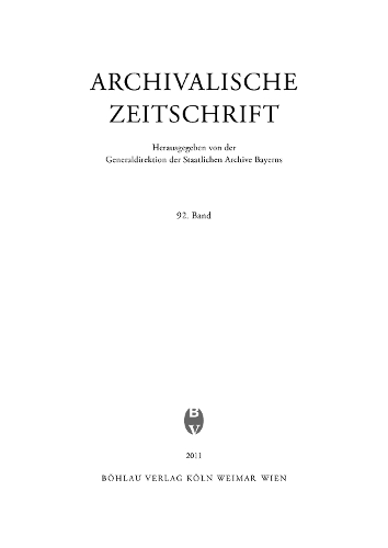 Archivalische Zeitschrift 92 (2011): (Archivalische Zeitschrift)