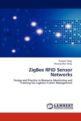 ZigBee RFID Sensor Networks