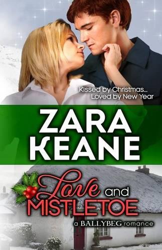 Love and Mistletoe (Ballybeg, Book 4)