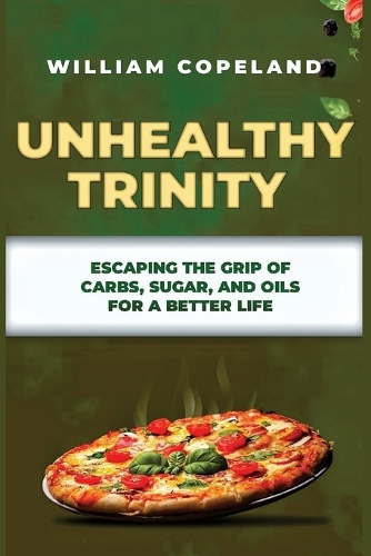 Unhealthy Trinity