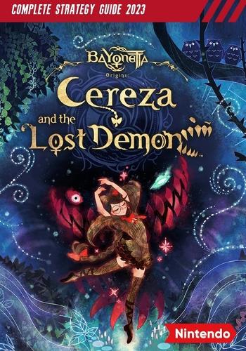 Bayonetta Origins: Cereza and the Lost Demon Complete Strategy Guide