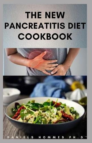 The New Pancreatitis Diet Cookbook