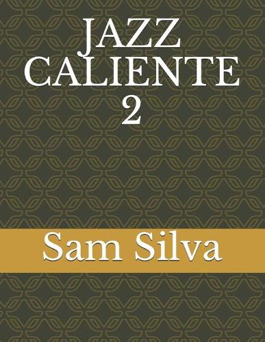 Jazz Caliente 2