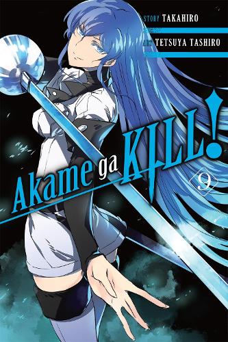 Akame Ga Kill!, Vol. 9: (Akame Ga Kill!, 9)